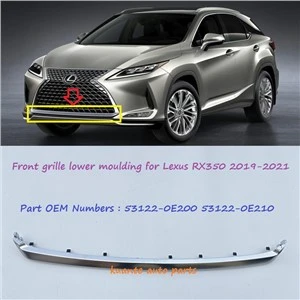 Moldura inferior de la parrilla delantera para Lexus RX350 2019-2021 53122-48100 53122-0E200 53121-48170 53122-0E210